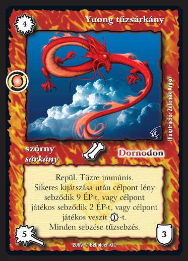 Kiadás: Elözönlés
Gyakoriság: ritka