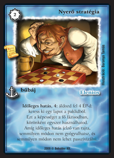 Kiadás: Elözönlés
Gyakoriság: ultra ritka