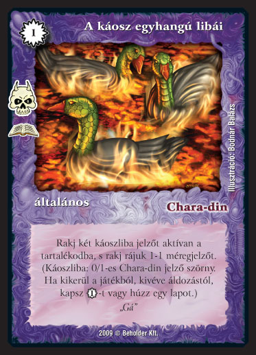 Kiadás: Alvilági rémek (Zén)
Gyakoriság: ritka