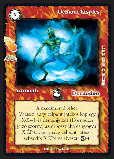 Kiadás: Ősi tűz (Zén)
Gyakoriság: ritka