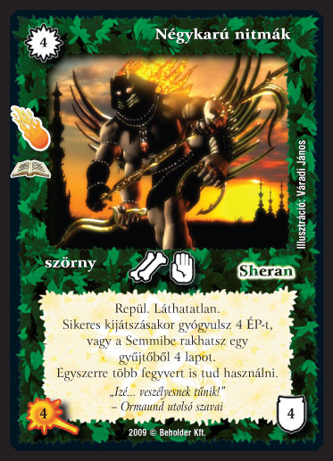 Kiadás: Ősi tűz (Zén)
Gyakoriság: ritka