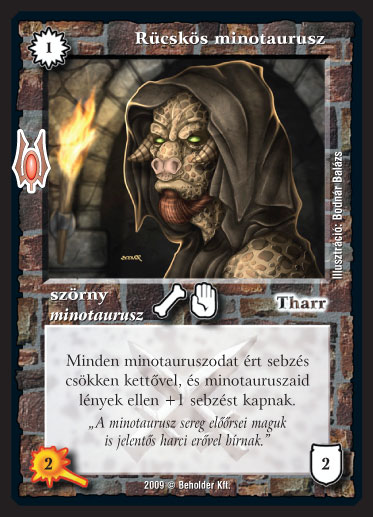 Kiadás: Alappakli, 9. kiadás (Végzetúr)
Gyakoriság: gyakori