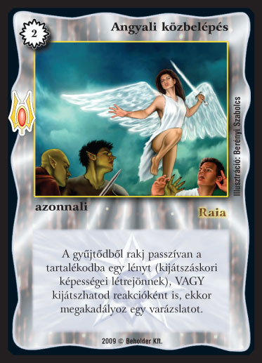 Kiadás: Alappakli, 9. kiadás (Végzetúr)
Gyakoriság: ritka