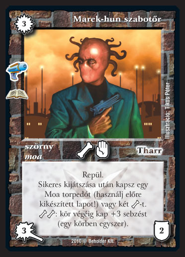 Kiadás: Letűnt civilizáció (Zén)
Gyakoriság: ritka