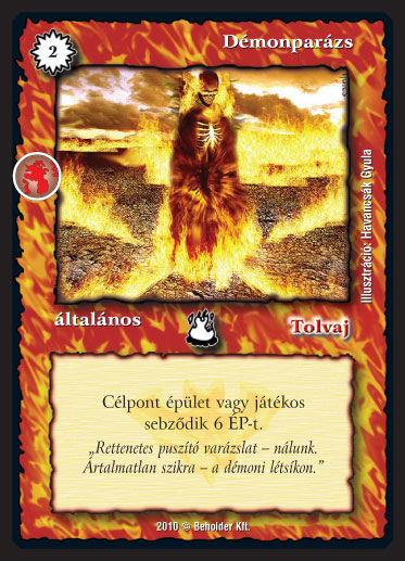 Kiadás: Örökkévalóság
Gyakoriság: gyakori