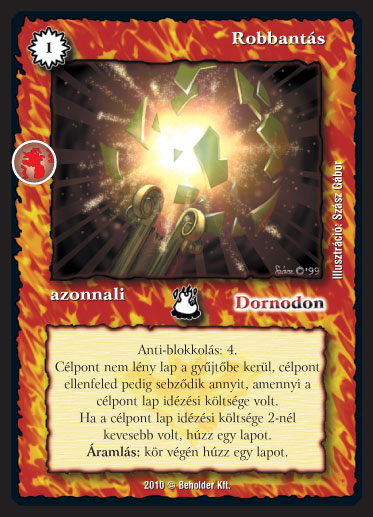 Kiadás: Örökkévalóság
Gyakoriság: gyakori