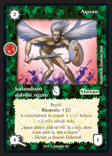 Kiadás: Örökkévalóság
Gyakoriság: gyakori