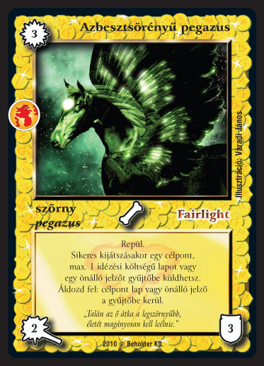 Kiadás: Örökkévalóság
Gyakoriság: ritka