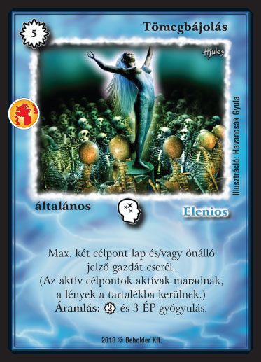 Kiadás: Örökkévalóság
Gyakoriság: ritka