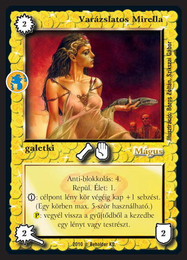 Kiadás: Örökkévalóság
Gyakoriság: ritka