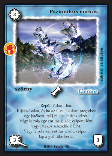 Kiadás: Örökkévalóság
Gyakoriság: ritka