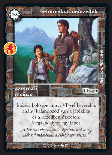 Kiadás: Örökkévalóság
Gyakoriság: ritka