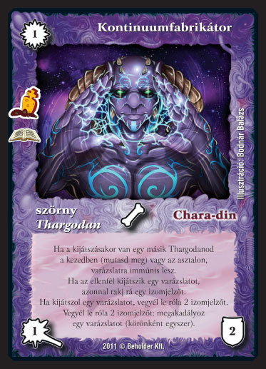 Kiadás: Bomtar sírja (Zén)
Gyakoriság: ritka