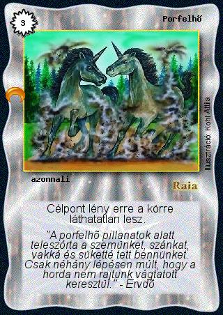 Kiadás: Chara-din visszatér
Gyakoriság: gyakori