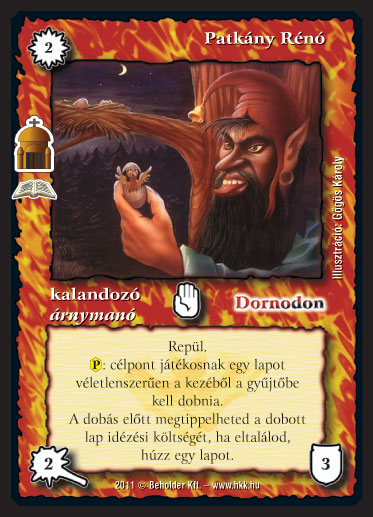 Kiadás: Enkala mauzóleuma (Zén)
Gyakoriság: ritka