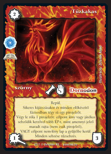 Kiadás: Őselemi káosz (Zén)
Gyakoriság: ritka