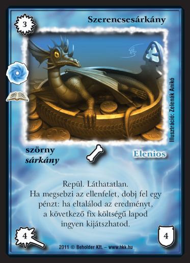 Kiadás: Őselemi káosz (Zén)
Gyakoriság: ritka