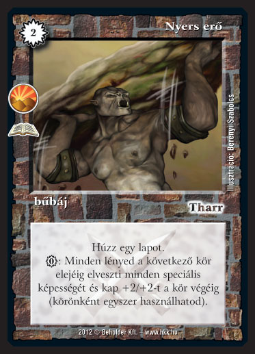 Kiadás: Korok hajnala (Zén)
Gyakoriság: ritka