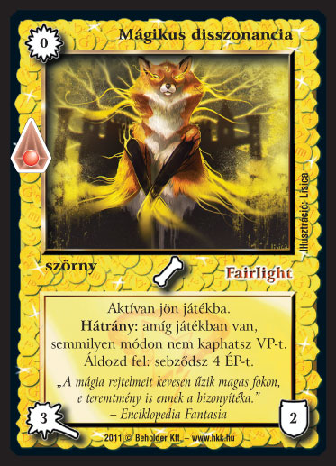 Kiadás: Zanszilánkok
Gyakoriság: gyakori