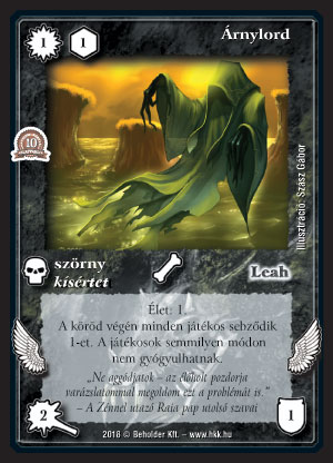 Kiadás: Zanszilánkok, Alappakli, 10. kiadás
Gyakoriság: gyakori