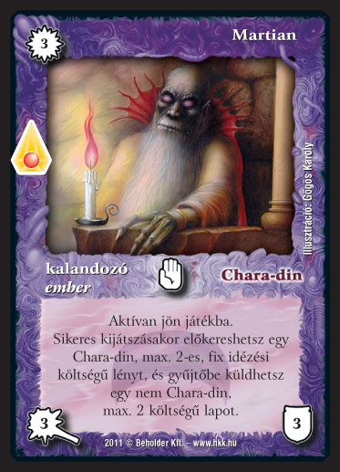 Kiadás: Zanszilánkok
Gyakoriság: ritka