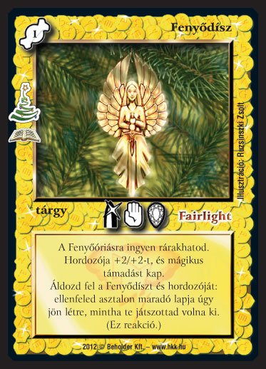 Kiadás: Fenyőünnep (Zén)
Gyakoriság: ritka