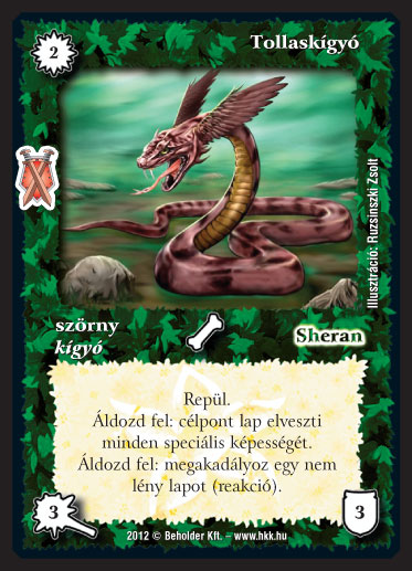 Kiadás: Istenek viadala
Gyakoriság: gyakori