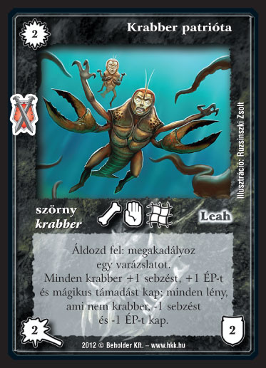 Kiadás: Istenek viadala
Gyakoriság: nem gyakori