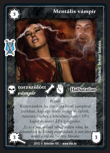 Kiadás: Istenek viadala
Gyakoriság: nem gyakori