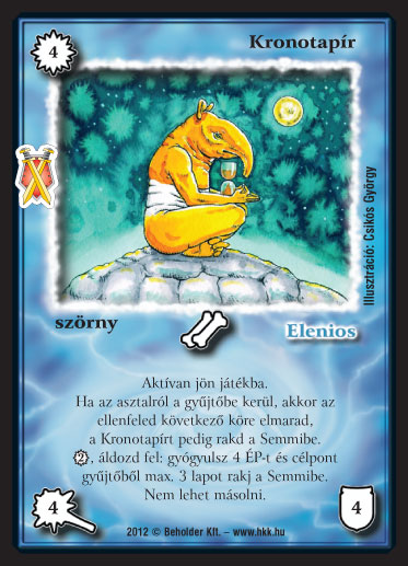 Kiadás: Istenek viadala
Gyakoriság: ritka