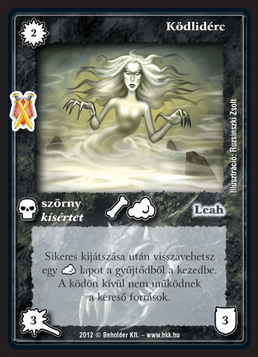 Kiadás: Istenek viadala
Gyakoriság: ritka