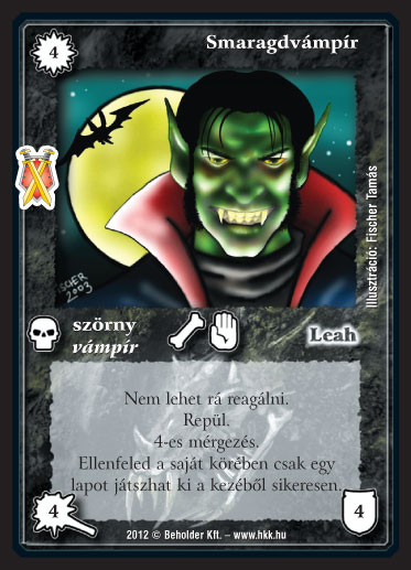 Kiadás: Istenek viadala
Gyakoriság: ritka