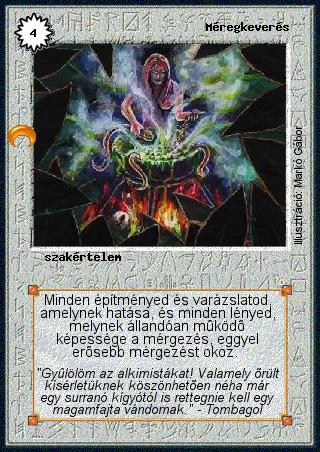 Kiadás: Chara-din visszatér
Gyakoriság: gyakori