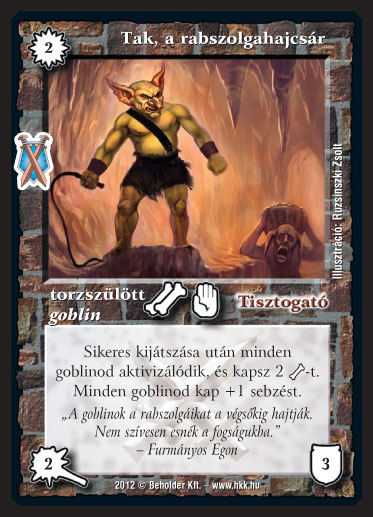 Kiadás: Istenek viadala
Gyakoriság: gyakori