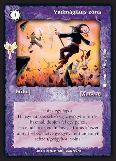 Kiadás: Manók lázadása (Zén)
Gyakoriság: ritka