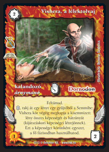 Kiadás: Szívtelen zsoldosok (Zén)
Gyakoriság: ritka