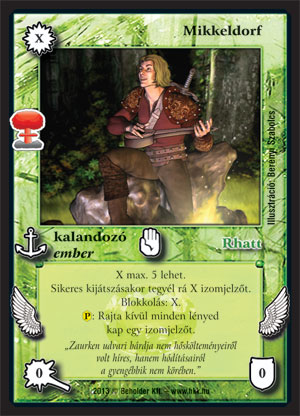 Kiadás: Világégés
Gyakoriság: nem gyakori