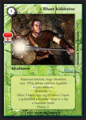 Kiadás: Világégés
Gyakoriság: nem gyakori