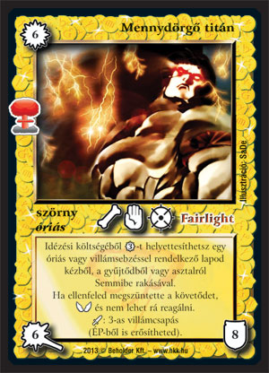 Kiadás: Világégés
Gyakoriság: nem gyakori