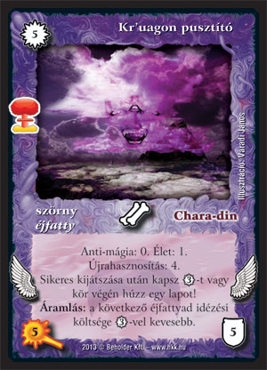 Kiadás: Világégés
Gyakoriság: ritka