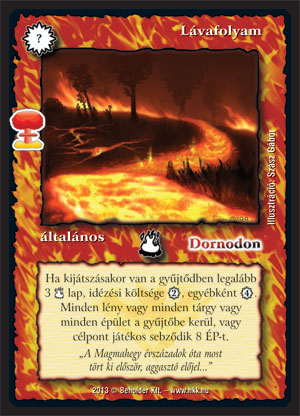 Kiadás: Világégés
Gyakoriság: ritka