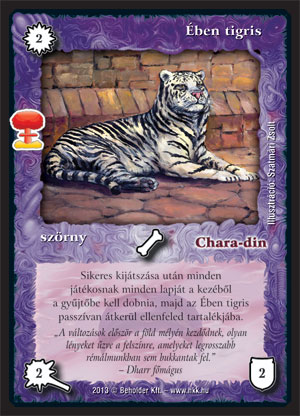 Kiadás: Világégés
Gyakoriság: ritka