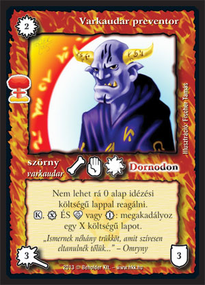 Kiadás: Világégés
Gyakoriság: ritka