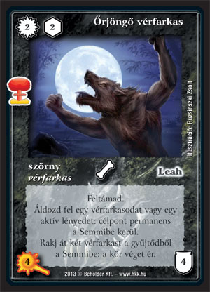 Kiadás: Világégés
Gyakoriság: ritka