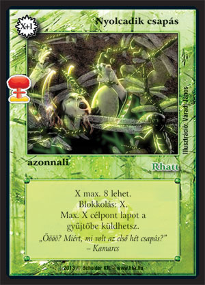 Kiadás: Világégés
Gyakoriság: ritka