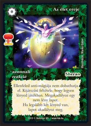 Kiadás: Világégés
Gyakoriság: ritka