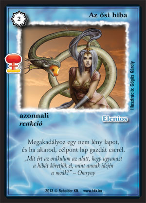 Kiadás: Világégés
Gyakoriság: ritka