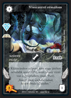 Kiadás: Káprázat (Zén)
Gyakoriság: ritka