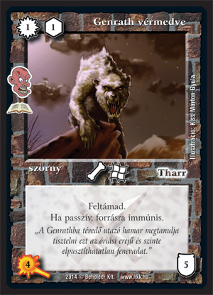 Kiadás: Iszonykeltők (Zén)
Gyakoriság: ritka