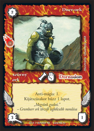 Kiadás: Mágusok Alkonya
Gyakoriság: gyakori